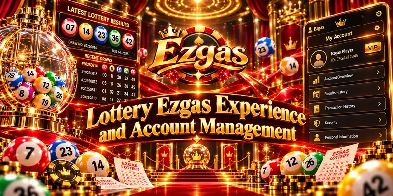 ezgas-lottery-experience-account-800x400-1.webp